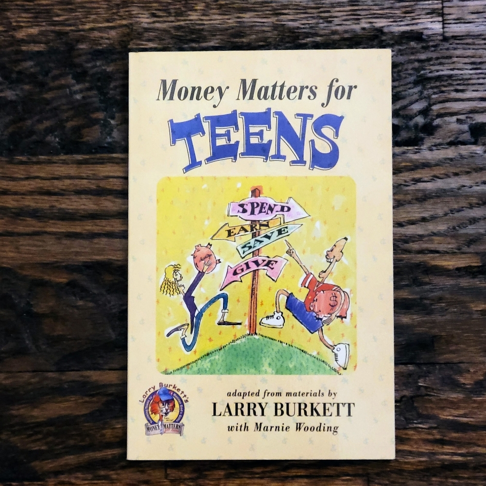 BOOK: Money Matters For Teens by Larry Burkett